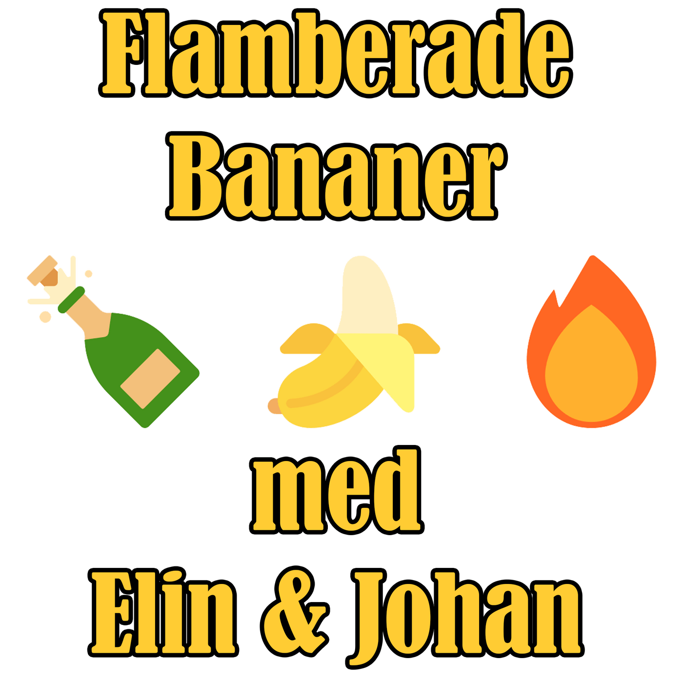 Flamberade Bananer