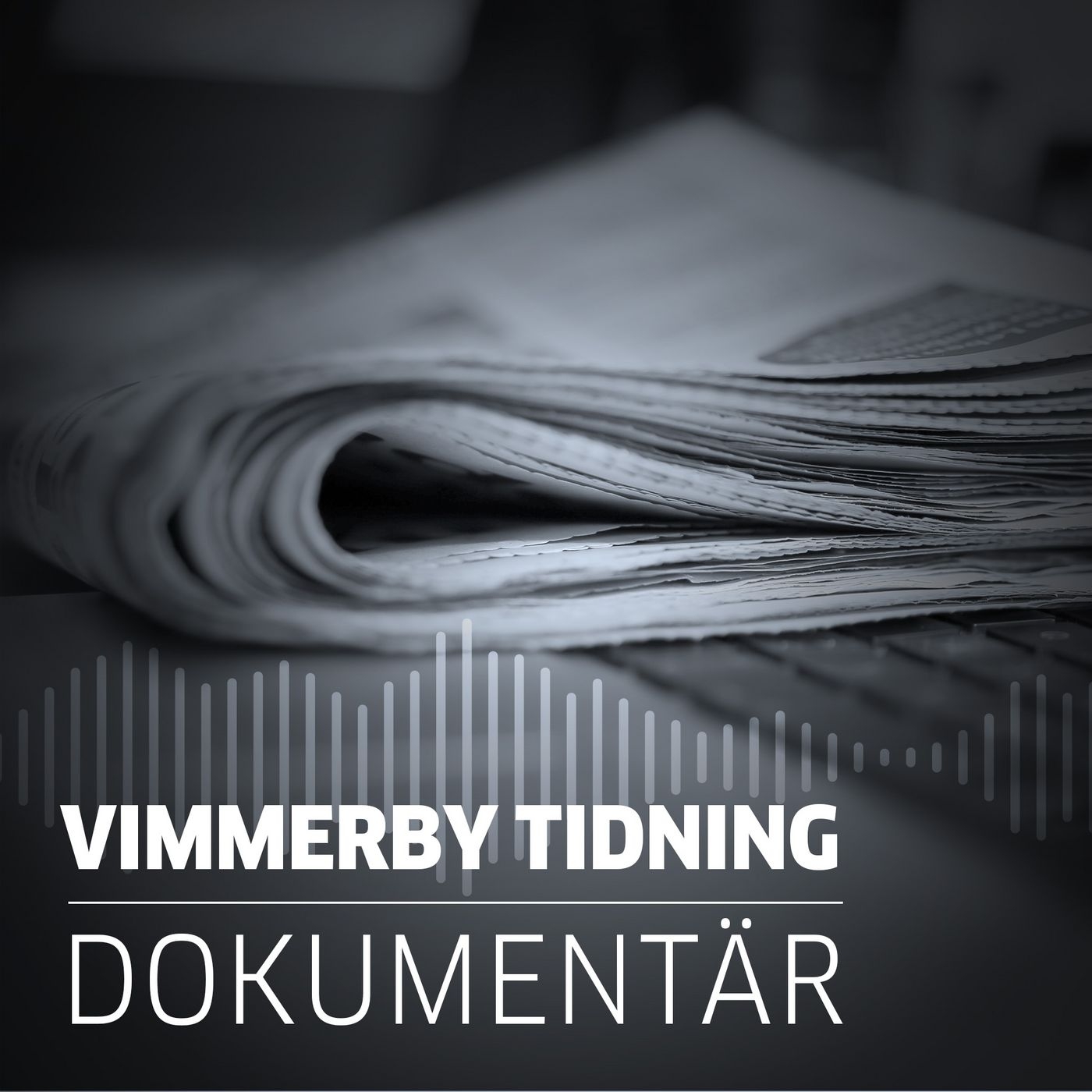 Vimmerby Tidning Dokumentär