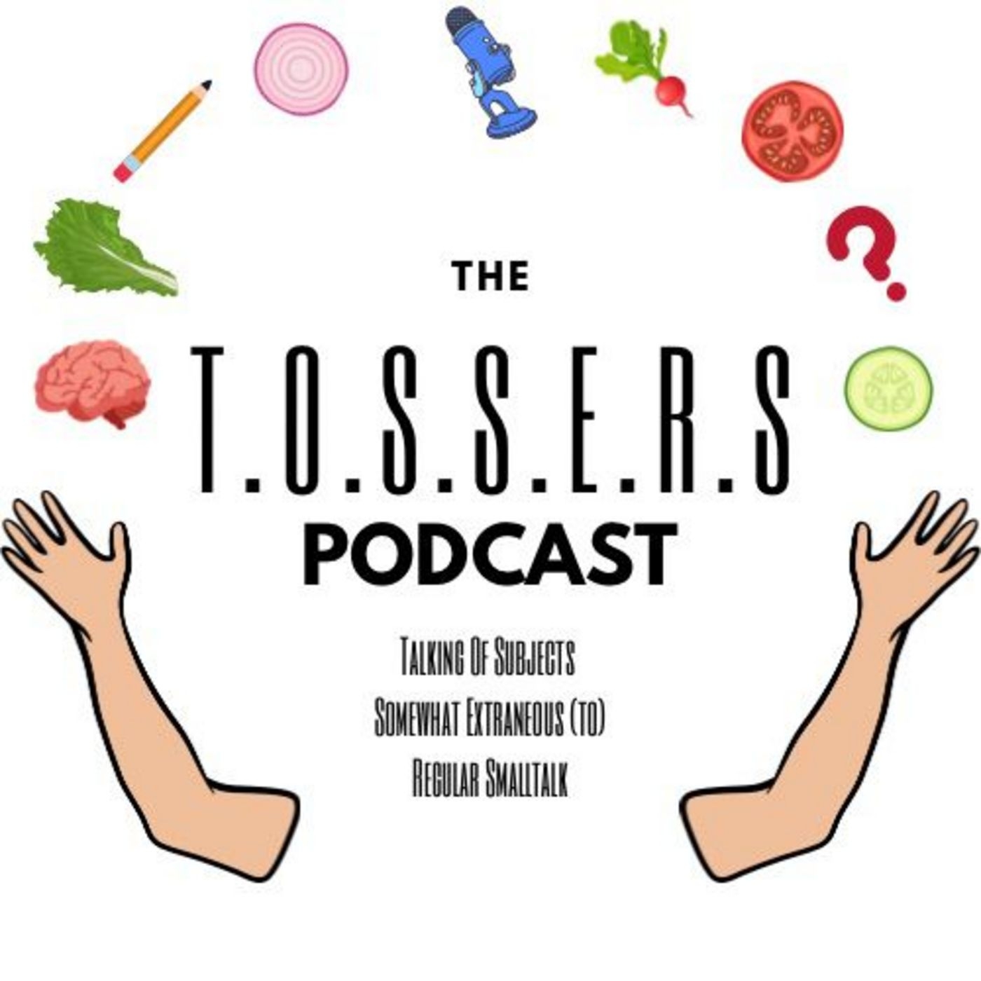 The T.O.S.S.E.R.S podcast