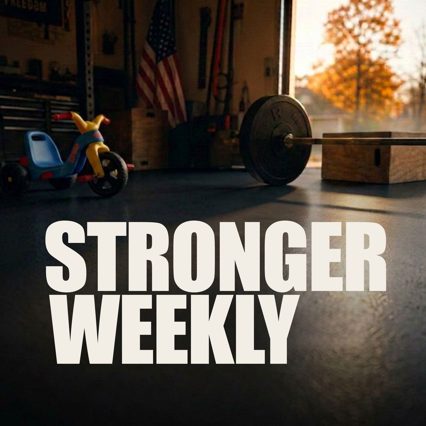 Stronger Weekly