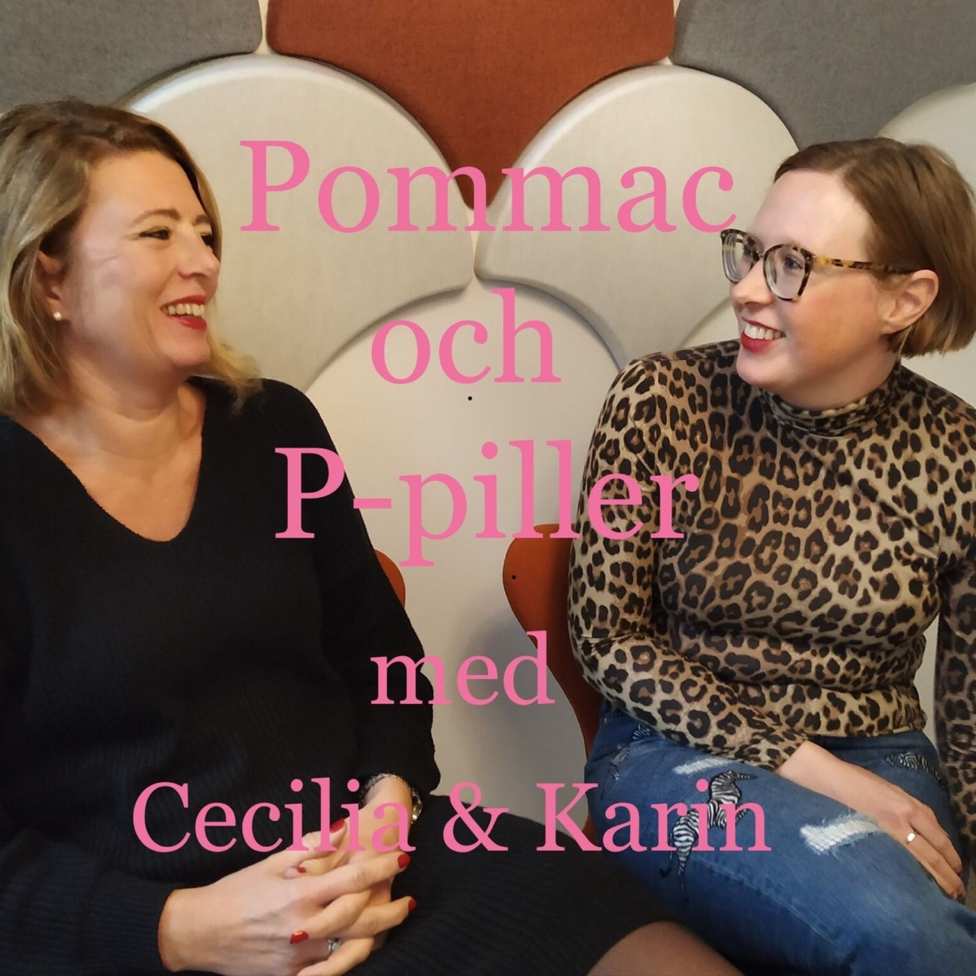 Pommac och P-piller