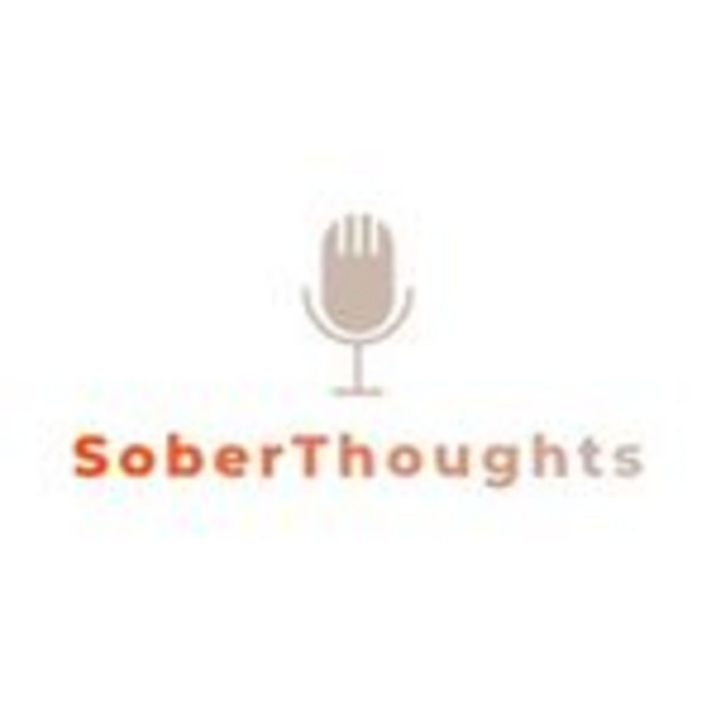 Sober Thoughts