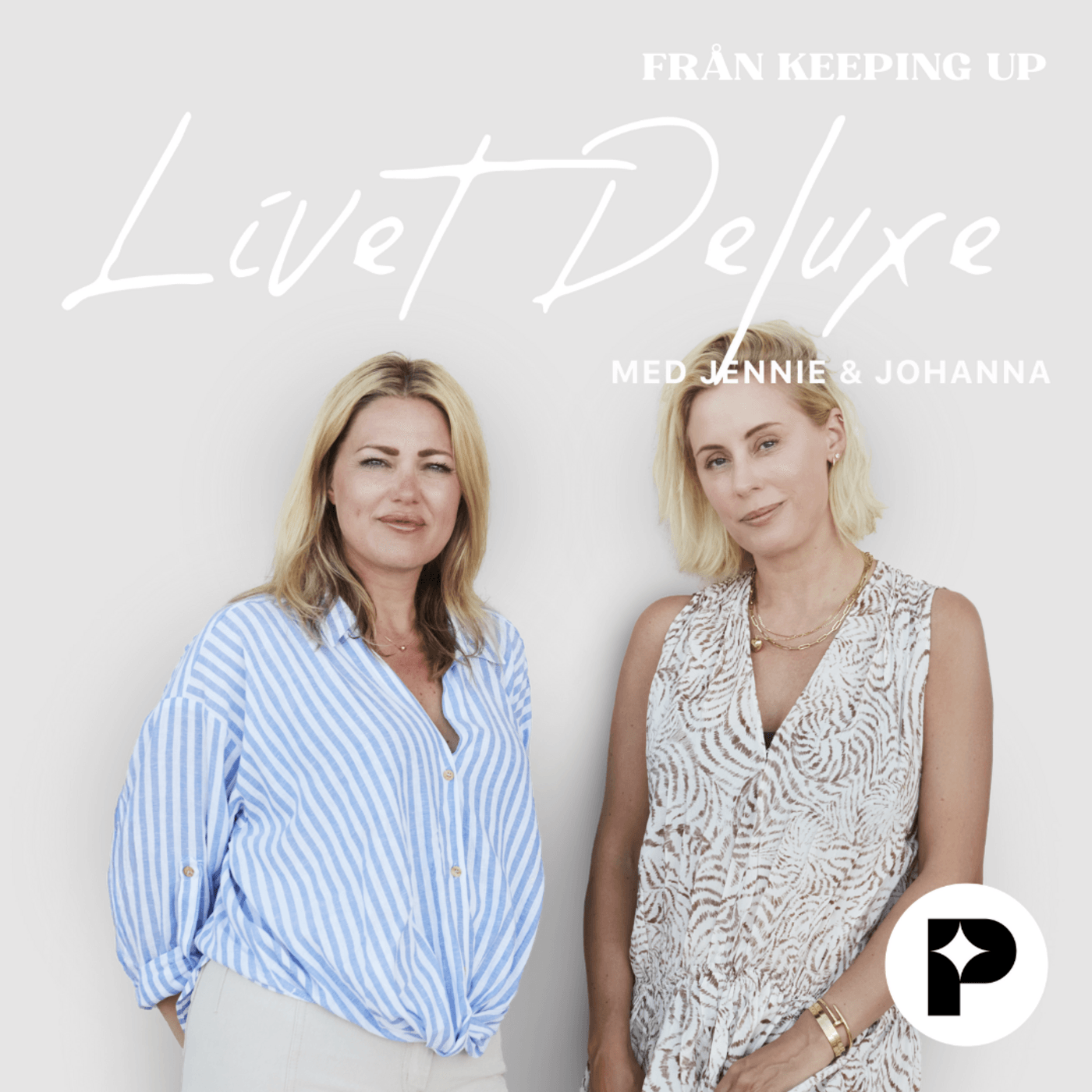 Keeping up med Jennie & Johanna - Premium