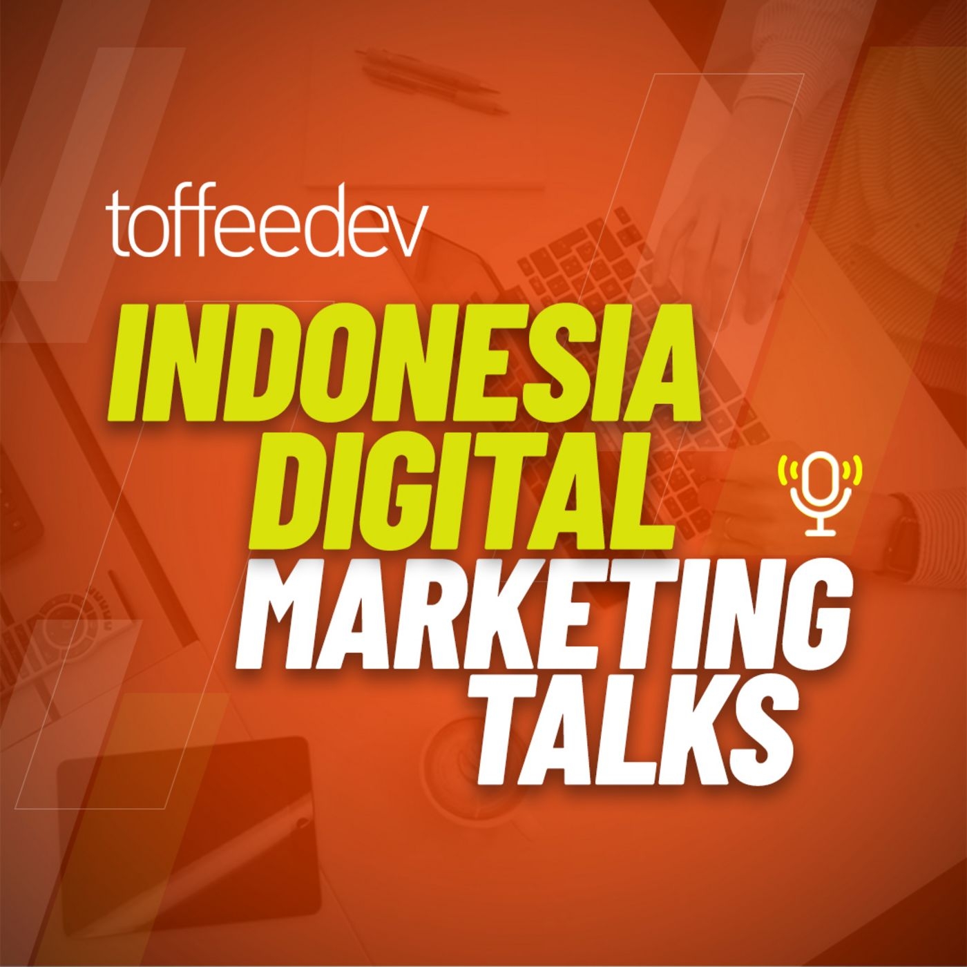 Indonesia Digital Marketing Talks