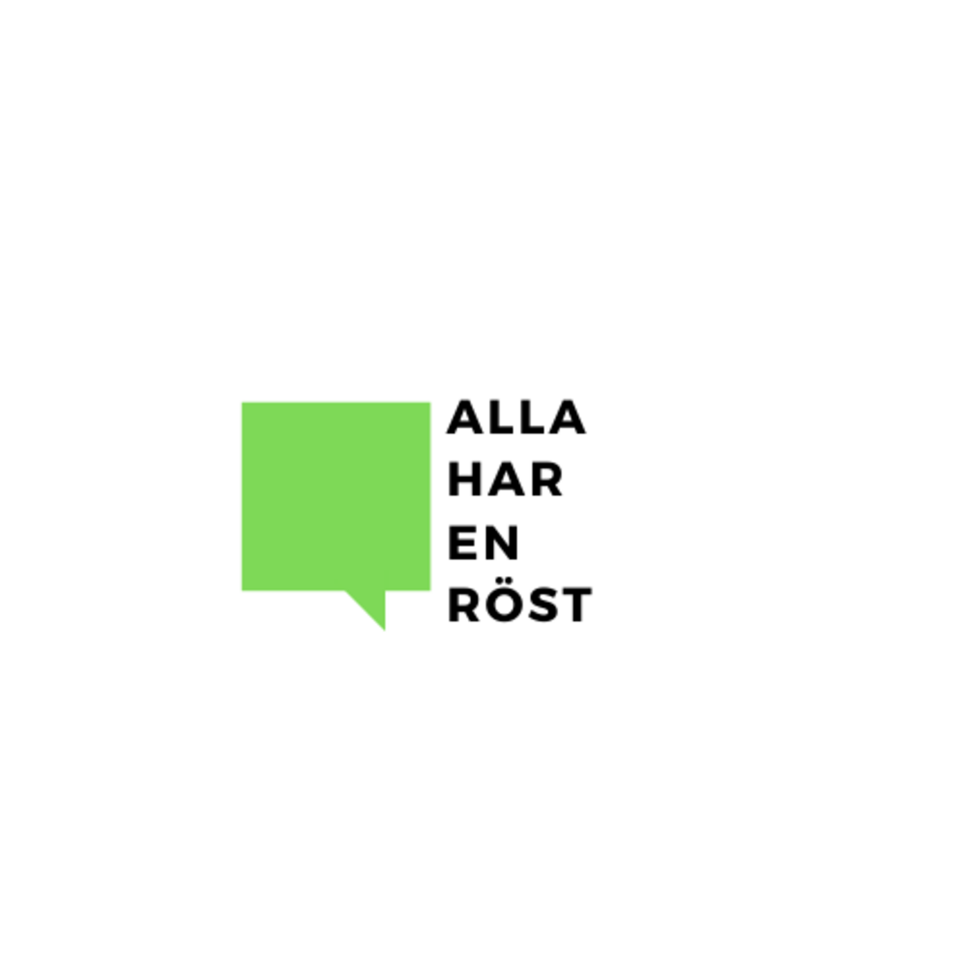 Alla har en röst