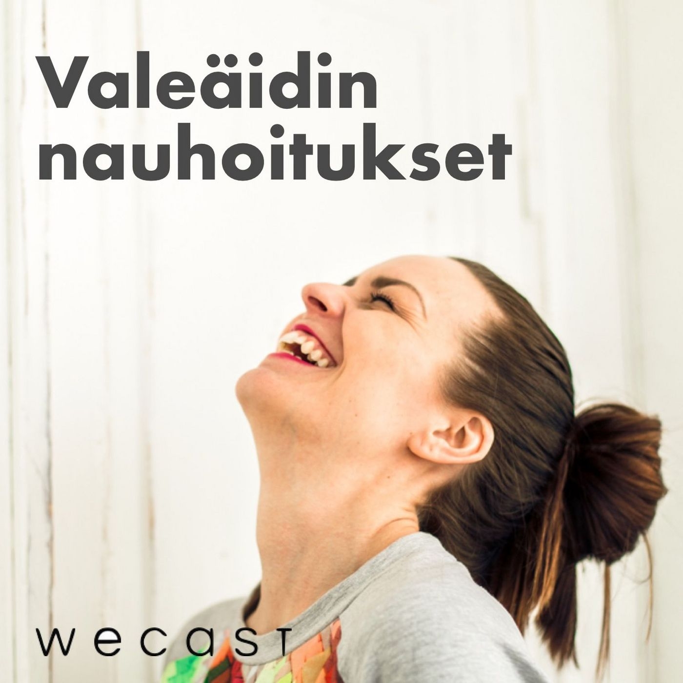 Valeäidin nauhoitukset